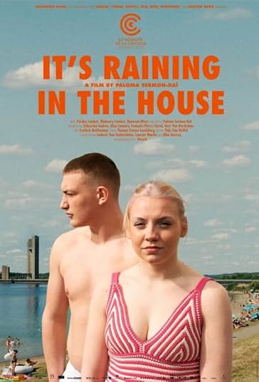 It's Raining in the House